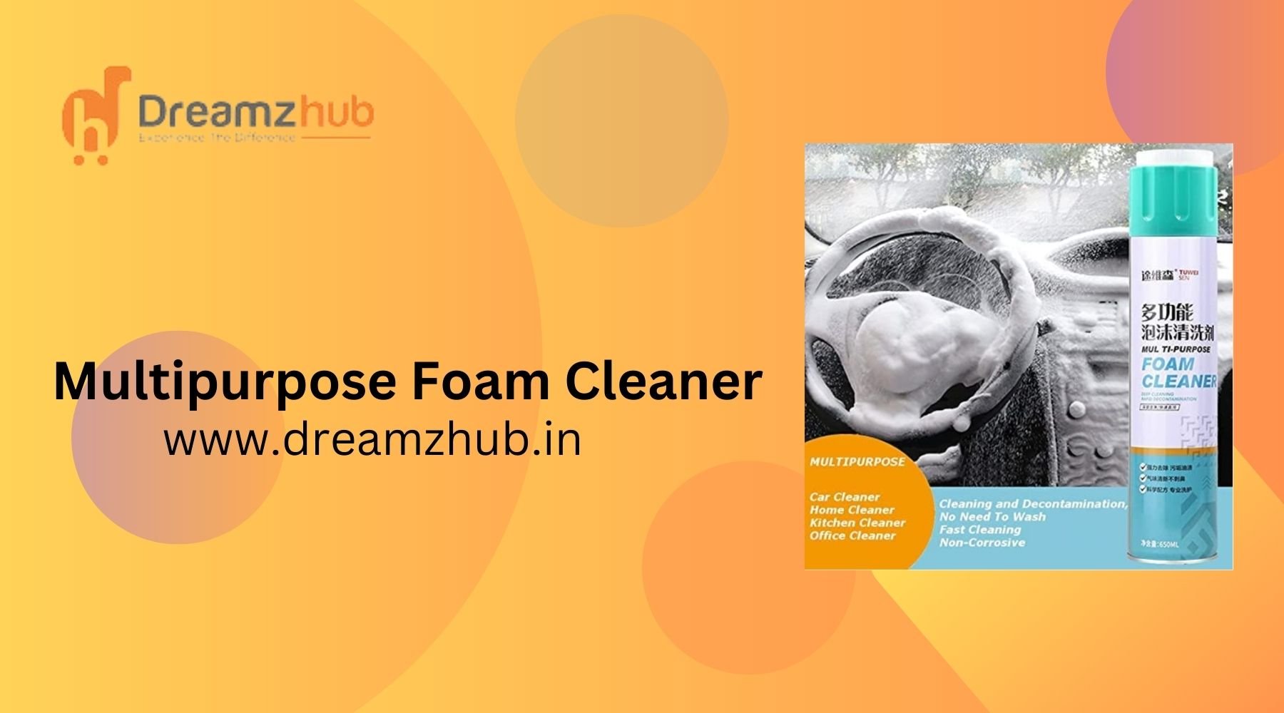 Versatile Cleaning Power: Unleash the Potential of Multipurpose Foam Cleaner - Dreamzhub