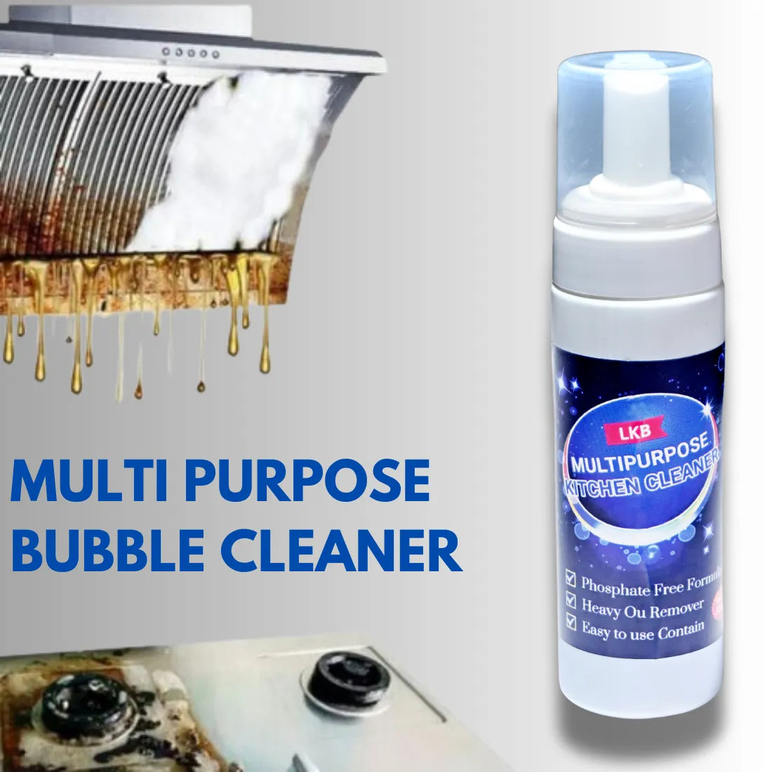 MULTI- PURPOSE KITCHEN BUBBLE CLEANER